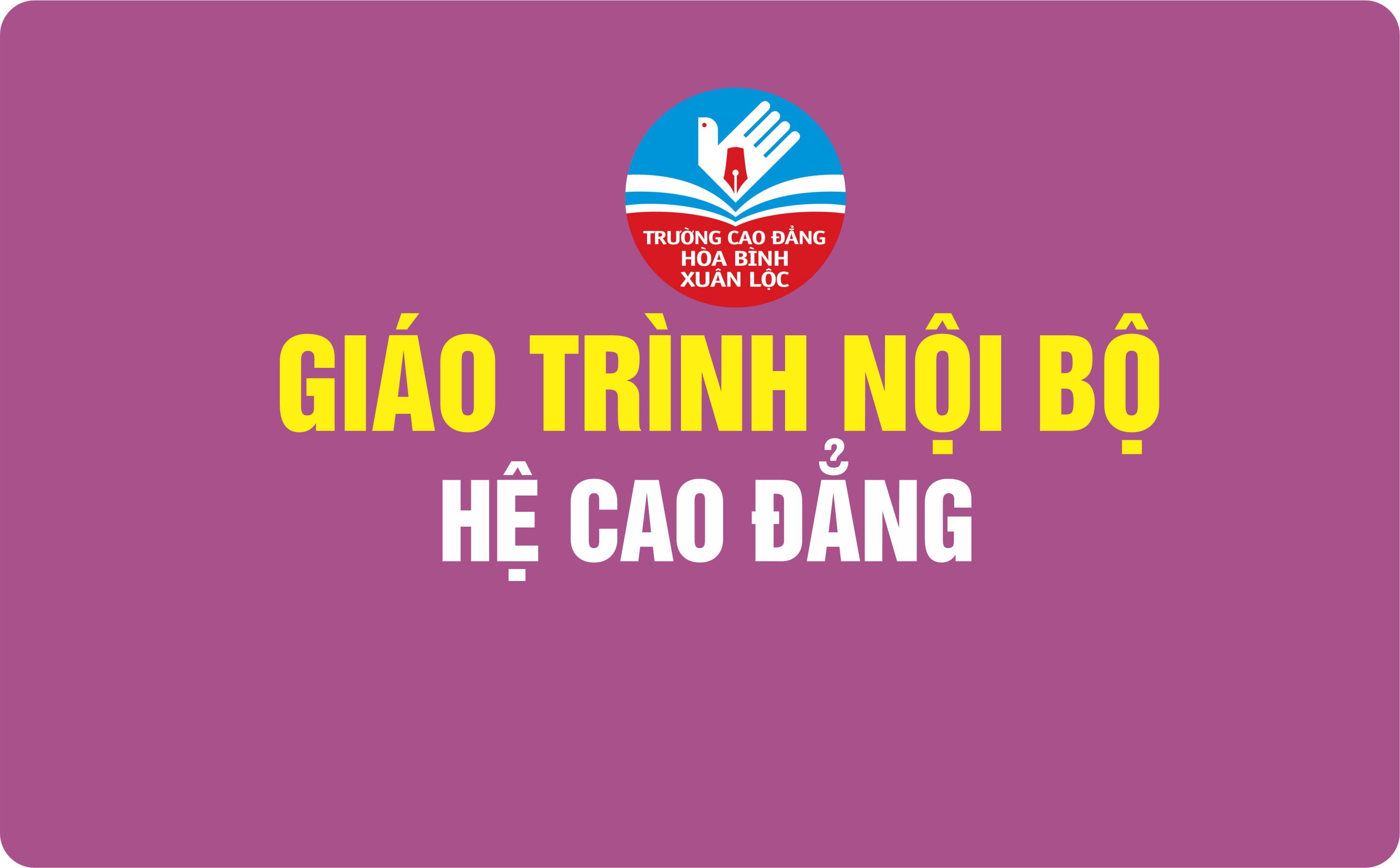 banner giao trinh noi bo HE CAO DANG